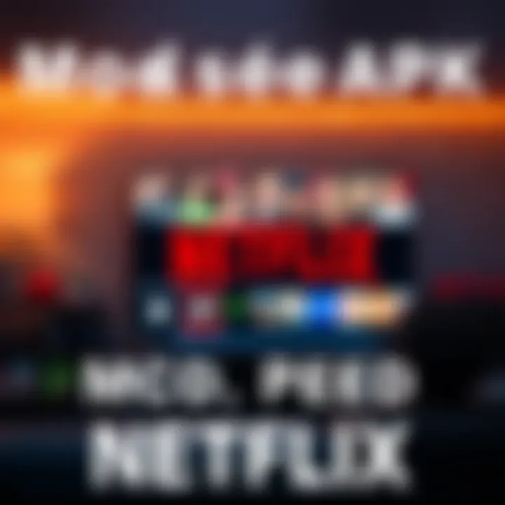 Exploring Modded Netflix APK for Android TV: A Comprehensive Overview Summary